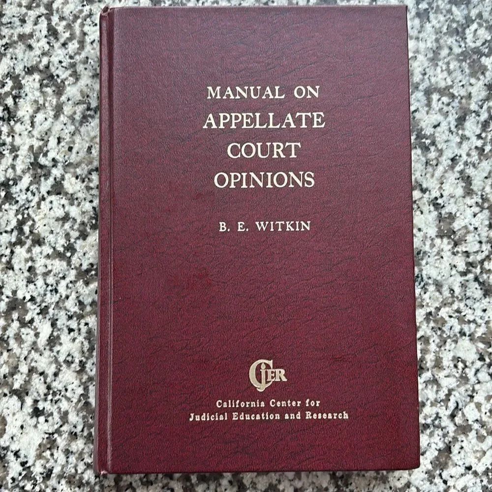 Manual on Appellate Court Opinions by B.E. Witkin 1977